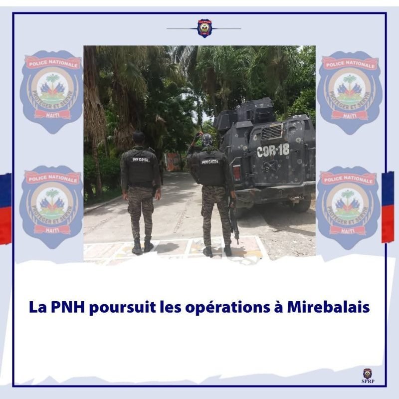 À Mirebalais, la Police Nationale d’Haïti poursuit ses opérations anti-gangs