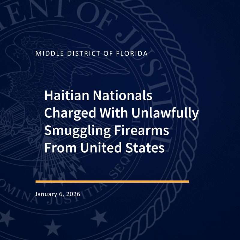 USA-HAÏTI-SÉCURITÉ-JUSTICE-​Trafic d'armes vers Haïti : Trois résidents de Floride inculpés pour l'envoi d'un arsenal militaire